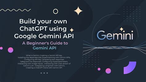 Build with the Gemini API .